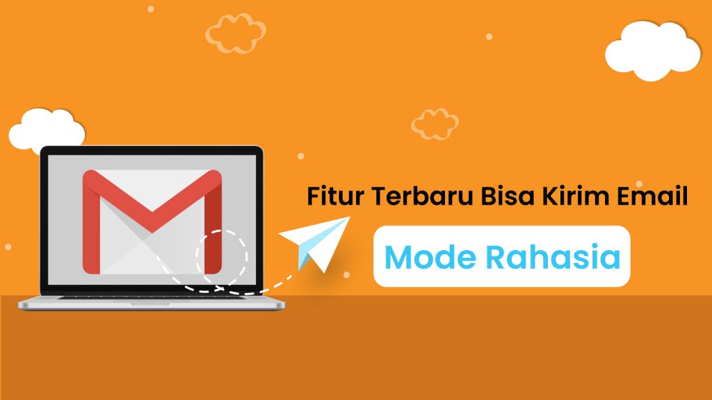 gmail mode rahasia