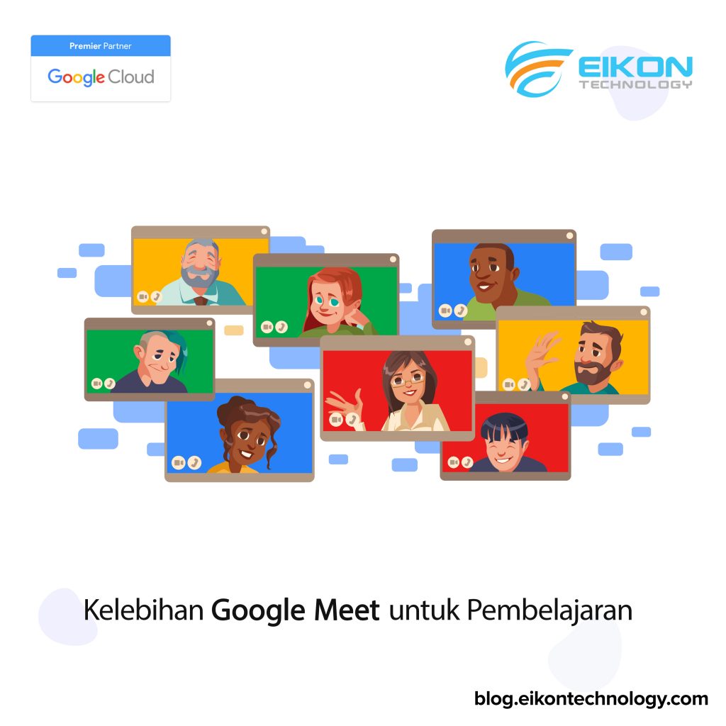Kelebihan Google Meet untuk Pembelajaran Online