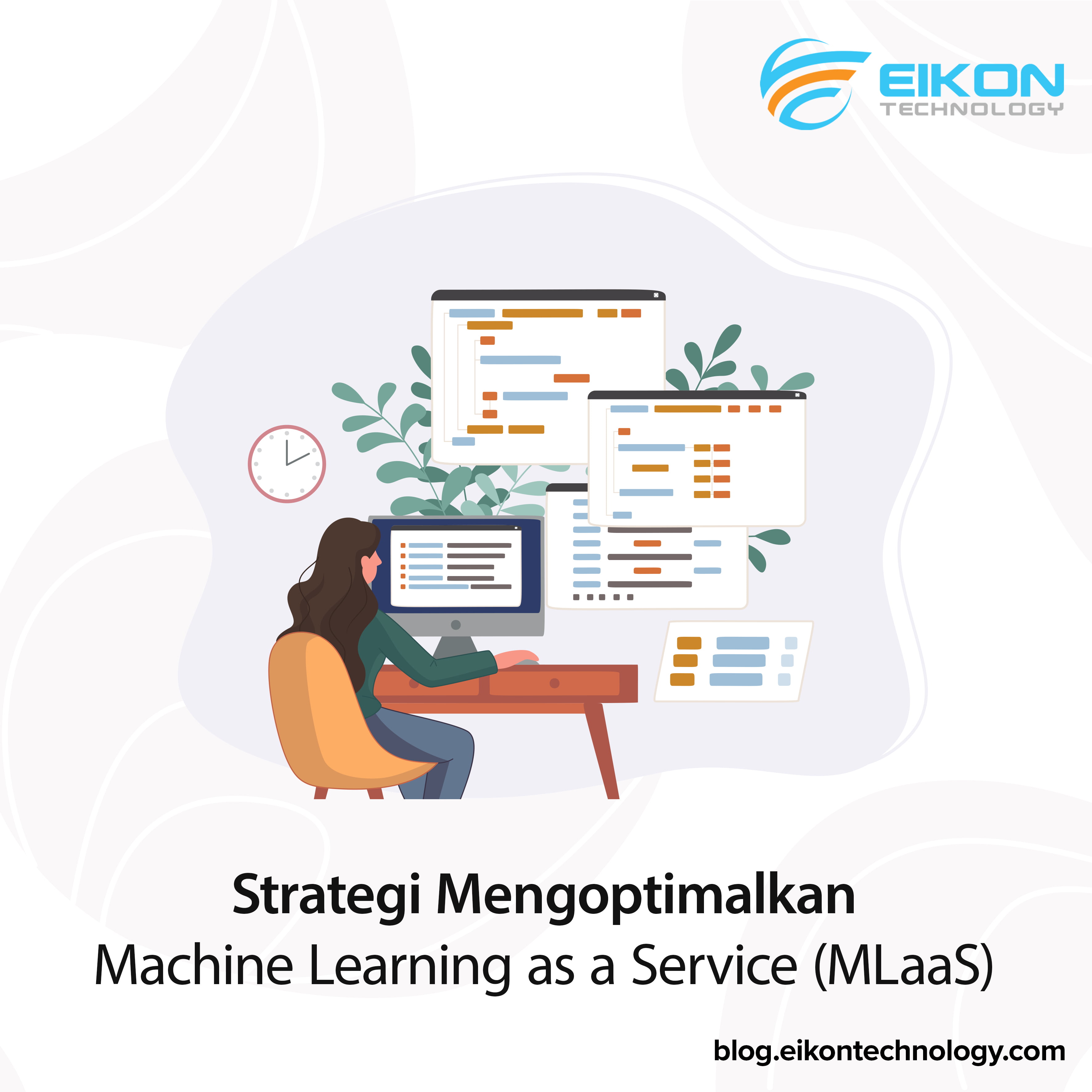 Strategi Mengoptimalkan Machine Learning as a Service MLaaS
