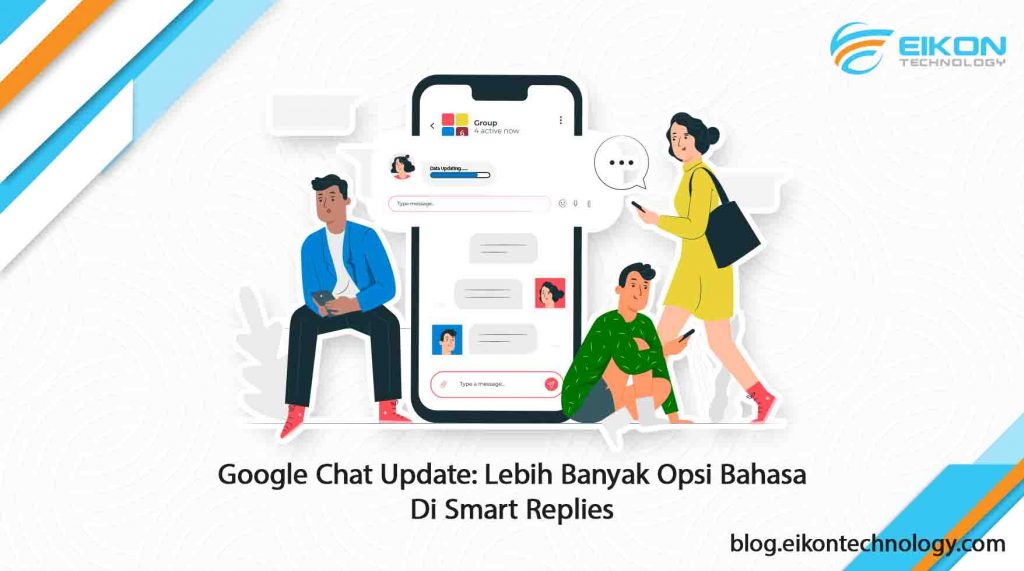 Google Chat Update Lebih Banyak Opsi Bahasa di Smart Replies