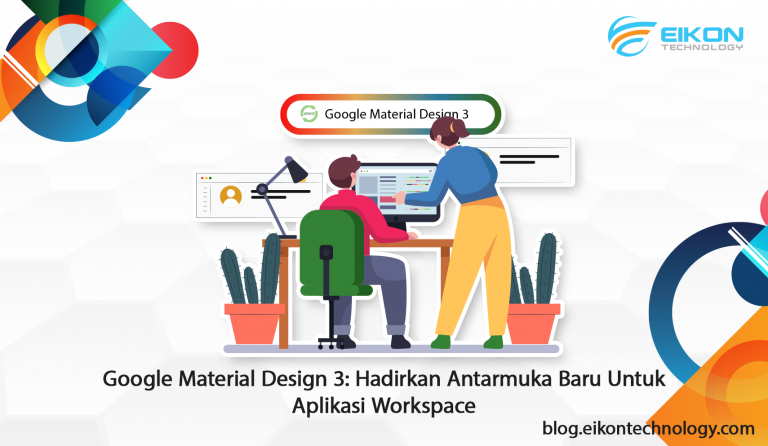 Google Material Design 3: Hadirkan Antarmuka Baru untuk Aplikasi ...