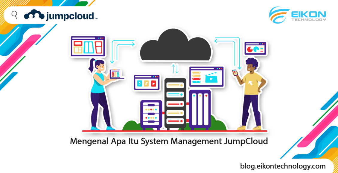 Mengenal Apa Itu System Management JumpCloud